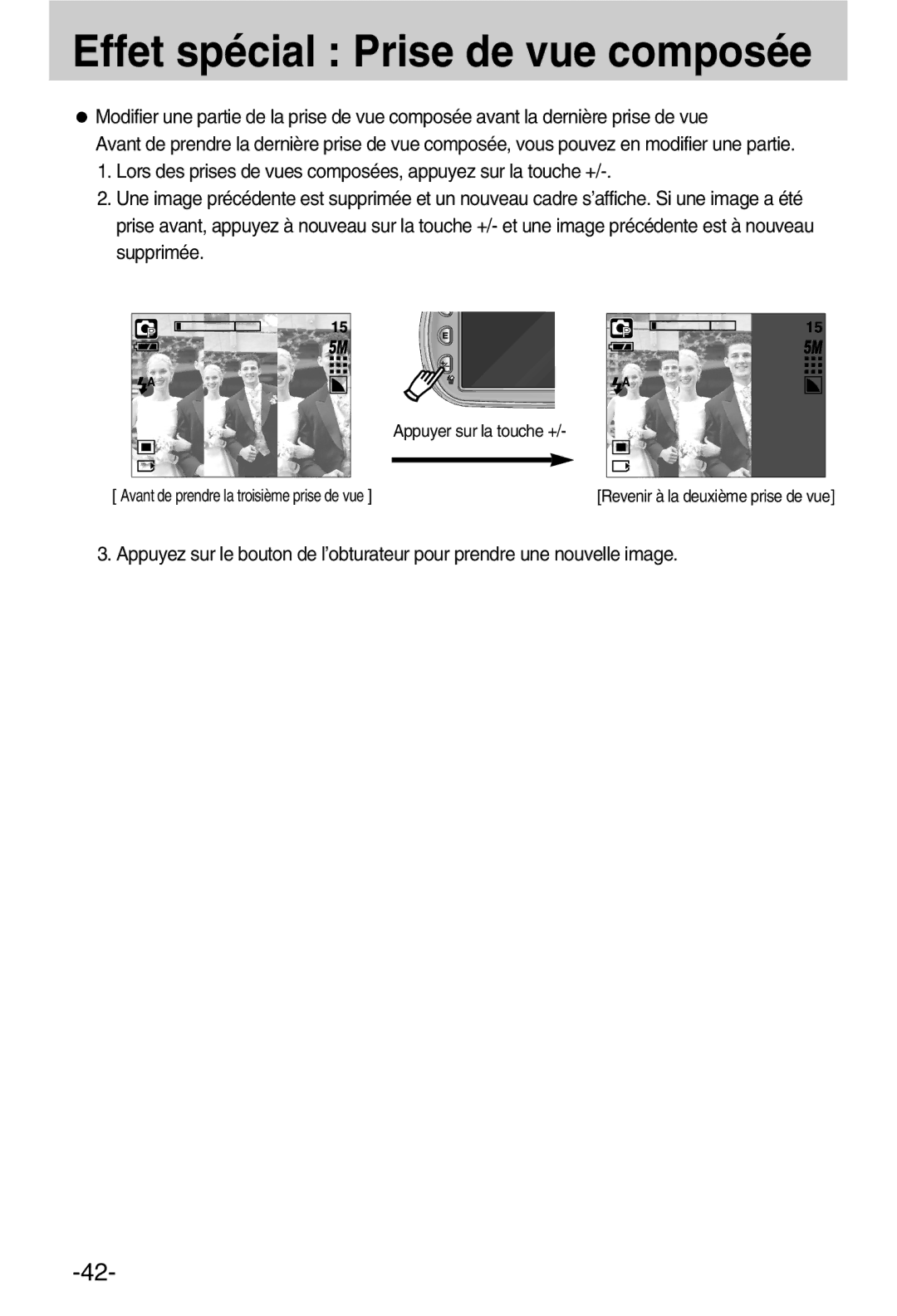 Samsung EC-A50ZZSBA/FR manual Revenir à la deuxième prise de vue 