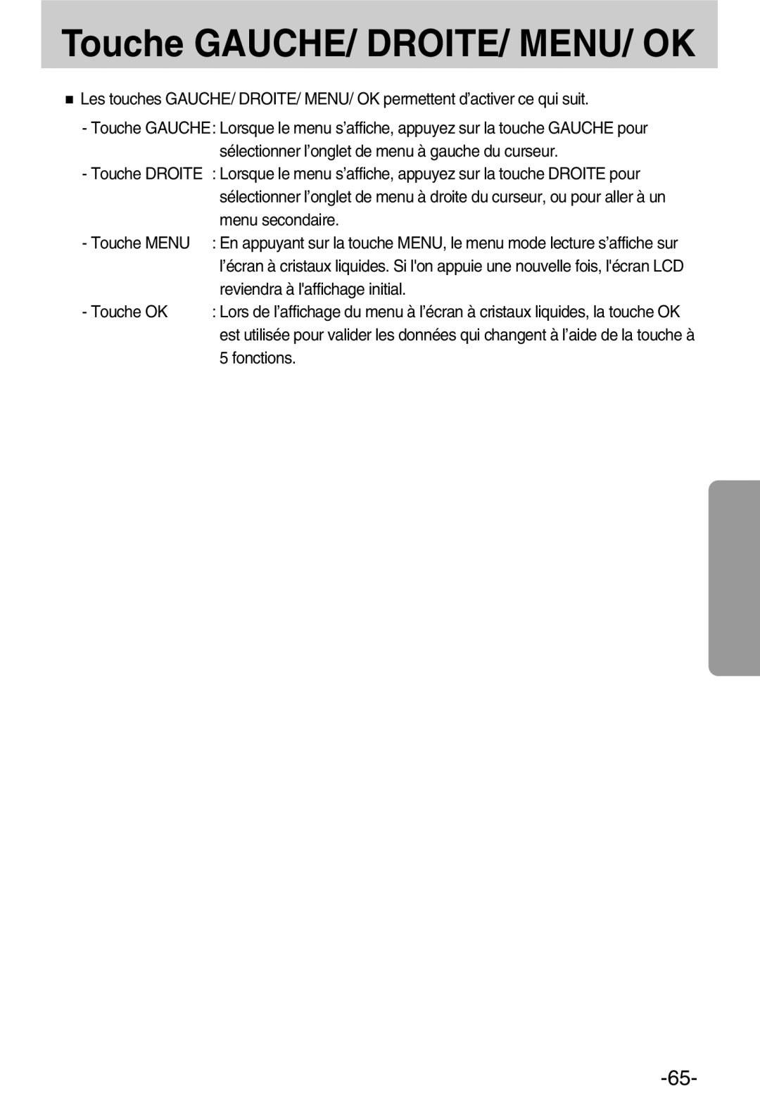 Samsung EC-A50ZZSBA/FR manual Touche GAUCHE/ DROITE/ MENU/ OK, Reviendra à laffichage initial, Touche OK, Fonctions 