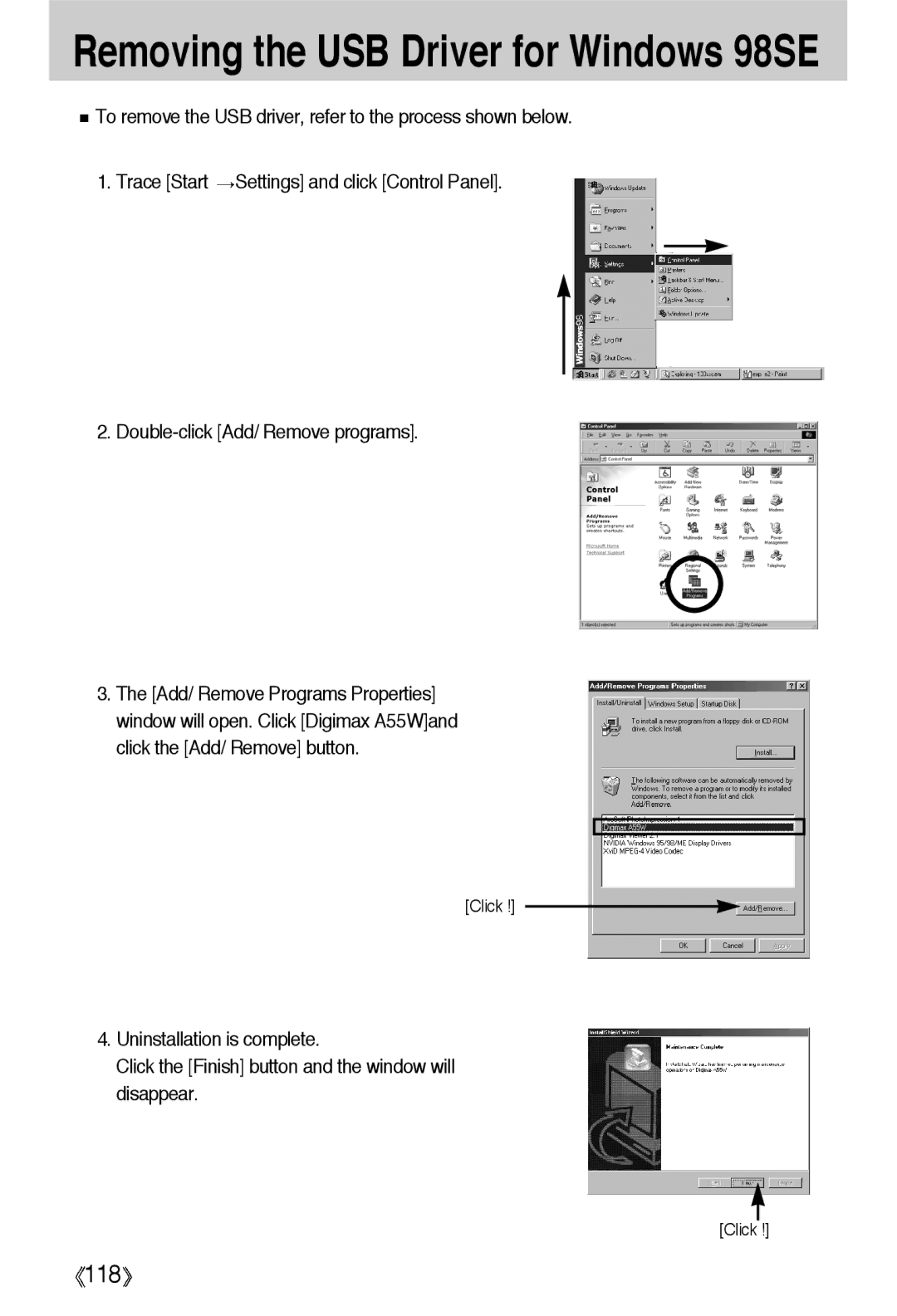 Samsung EC-A55WZSBA/E1, EC-A55WZSBB/E1, EC-A55WZBBA/E1, EC-A55WZSBA/US, EC-A55WZSAA Removing the USB Driver for Windows 98SE 