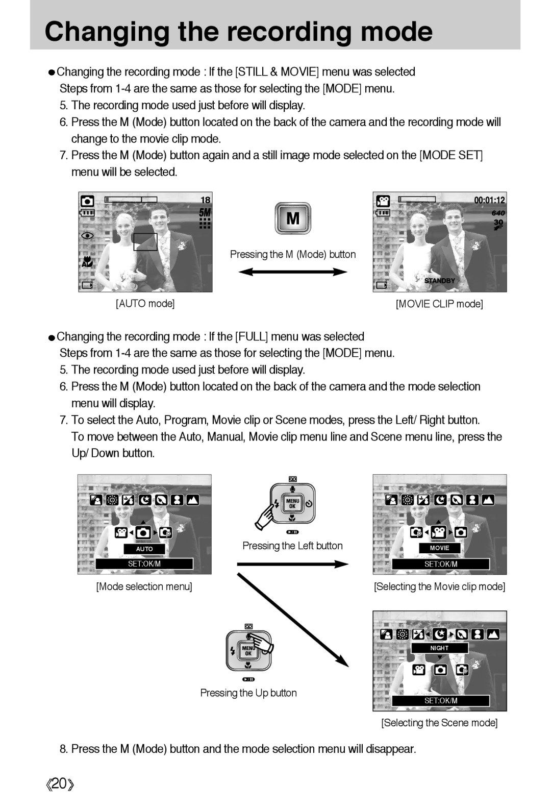 Samsung EC-A55WZSBB/E1, EC-A55WZBBA/E1, EC-A55WZSBA/US, EC-A55WZSBA/E1, EC-A55WZSAA manual Changing the recording mode 