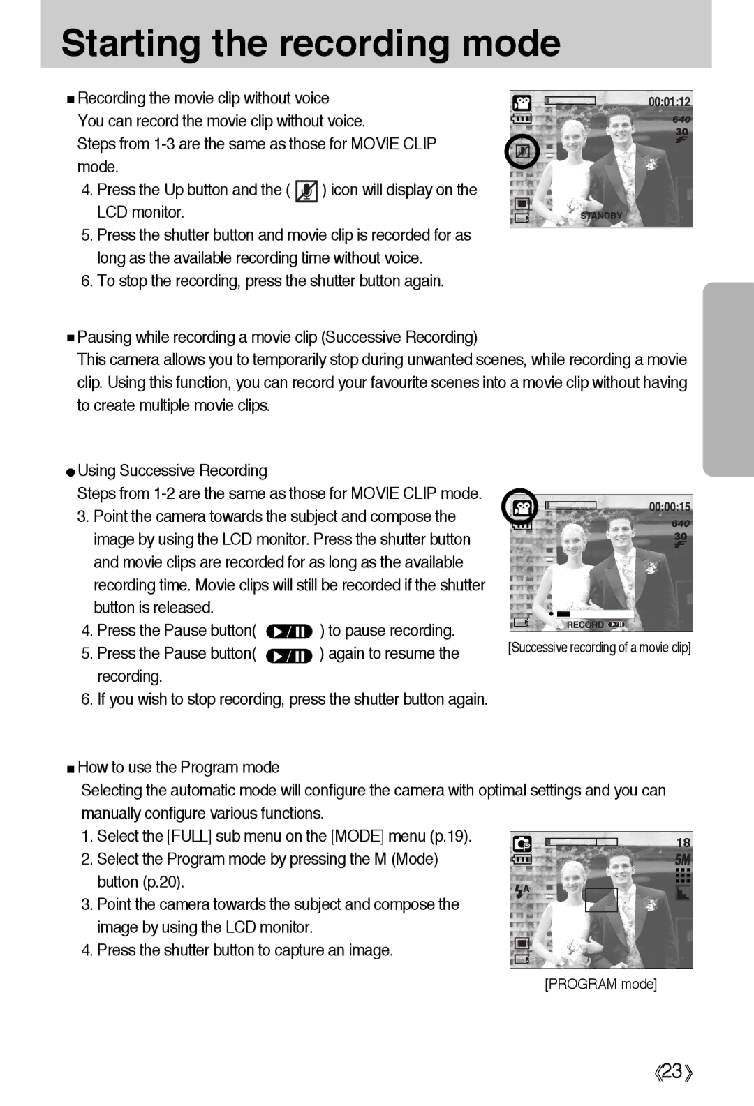 Samsung EC-A55WZSBA/E1 Manually configure various functions, Select the Program mode by pressing the M Mode Button p.20 