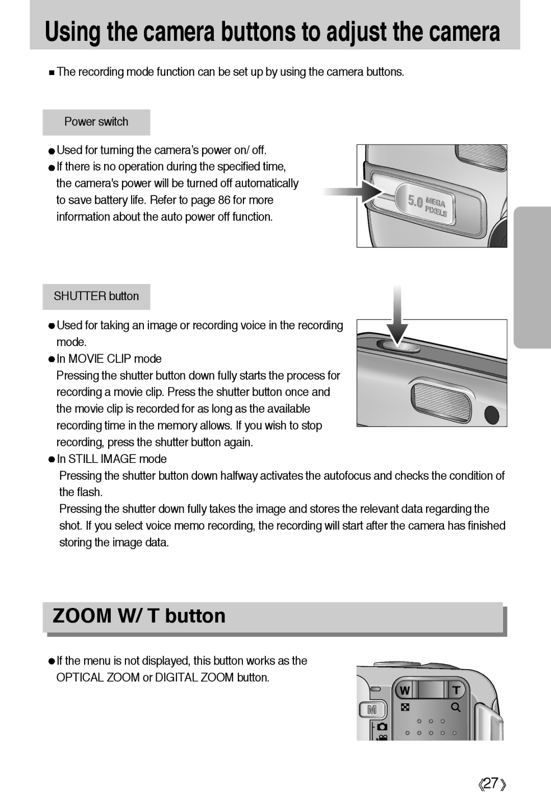 Samsung EC-A55WZSBA/US, EC-A55WZSBB/E1, EC-A55WZBBA/E1 manual Using the camera buttons to adjust the camera, Zoom W/ T button 