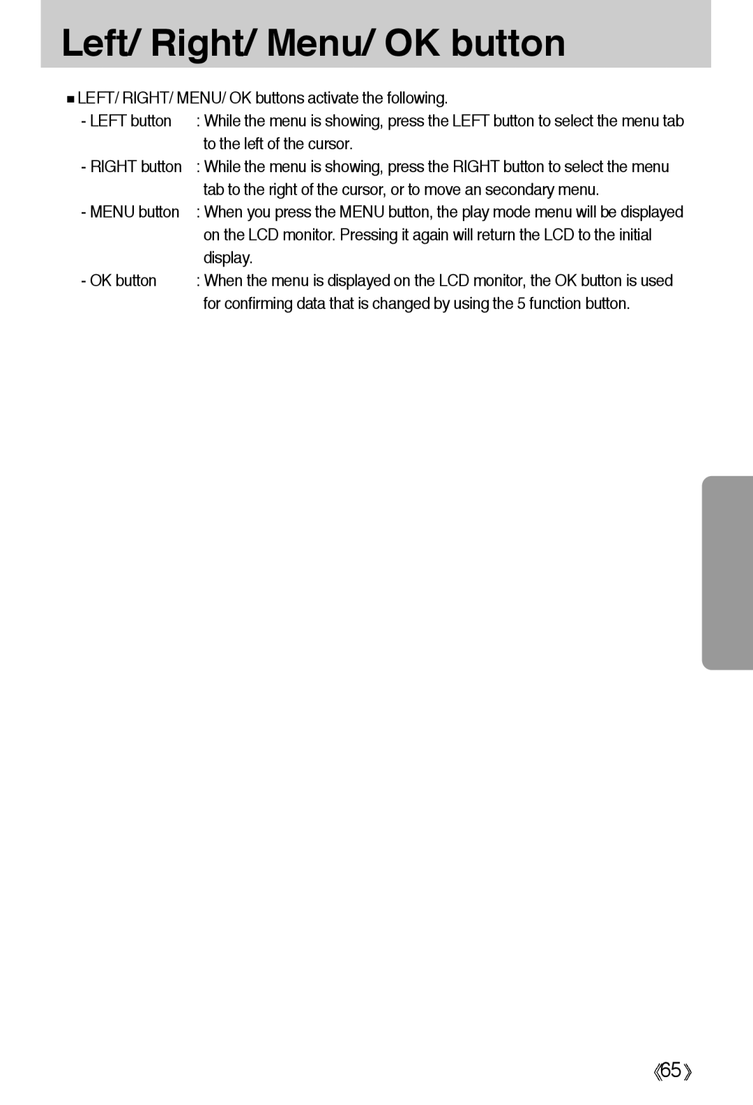 Samsung EC-A55WZSBB/E1, EC-A55WZBBA/E1 manual Left/ Right/ Menu/ OK button, To the left of the cursor, Right button, Display 