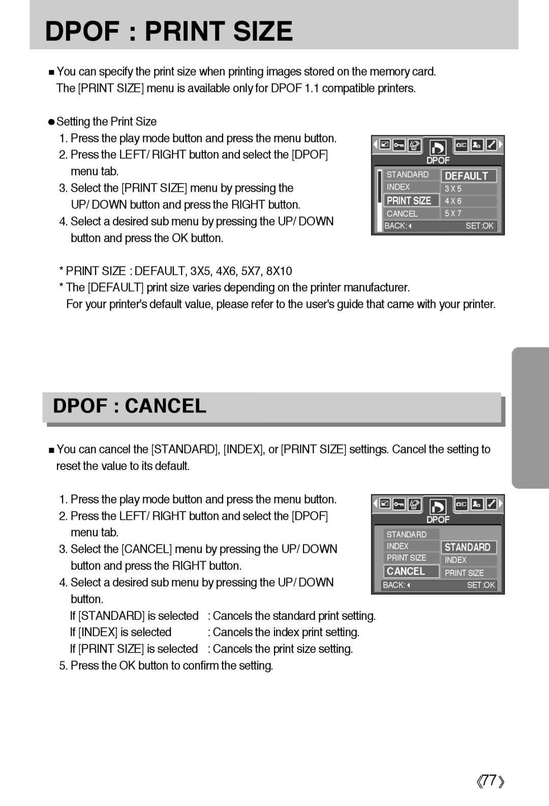 Samsung EC-A55WZSBA/US, EC-A55WZSBB/E1, EC-A55WZSAA Setting the Print Size, Select the Cancel menu by pressing the UP/ Down 