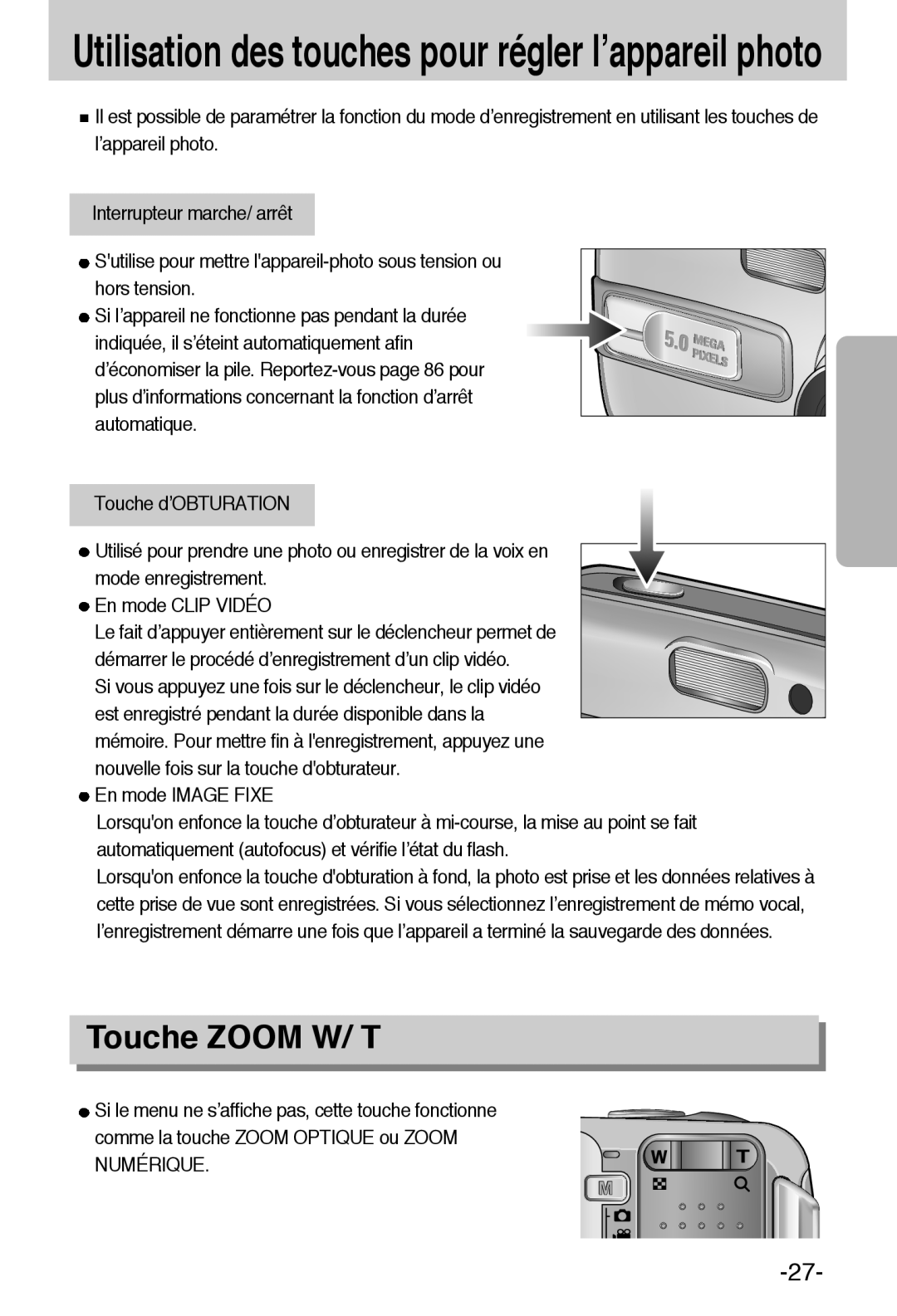 Samsung EC-A55WZBBA/E1, EC-A55WZSBB/E1 manual Touche Zoom W/ T, Le fait d’appuyer entièrement sur le déclencheur permet de 