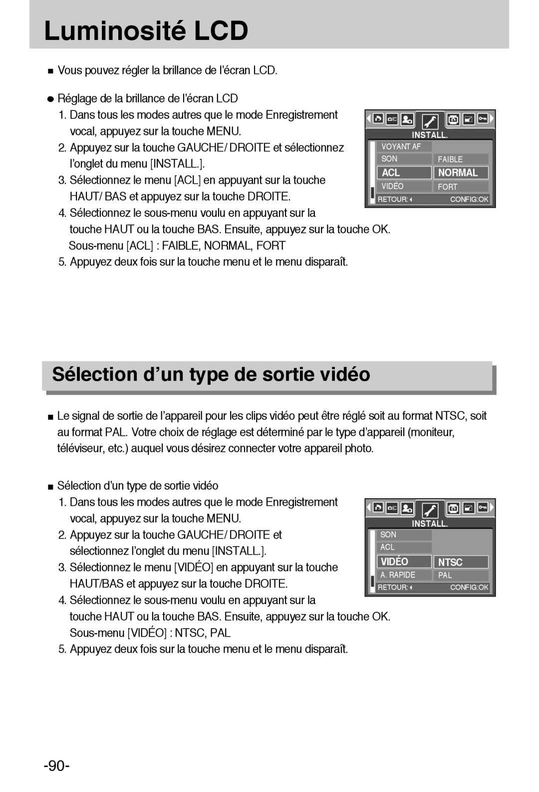 Samsung EC-A55WZSBB/E1 Luminosité LCD, Sélection d’un type de sortie vidéo, Vous pouvez régler la brillance de l’écran LCD 