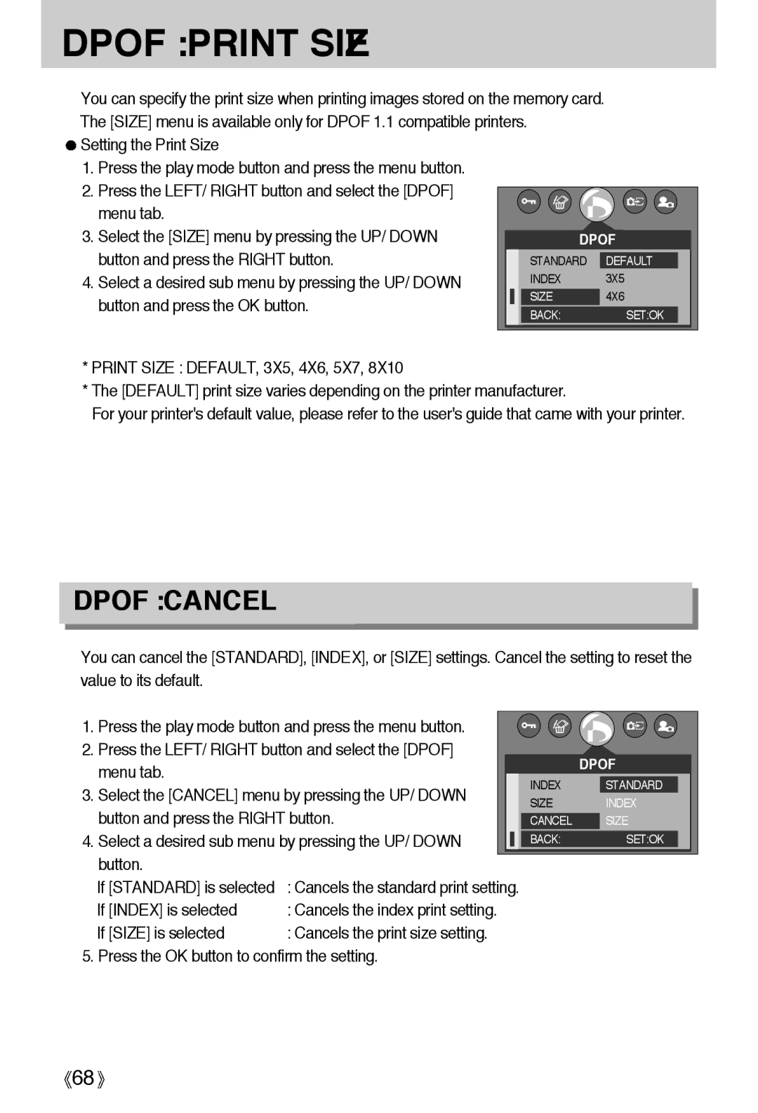 Samsung EC-A6ZZZSAD, EC-A6ZZZSBA/E1, EC-A6ZZZSBB/US, EC-A6ZZZSAA, EC-A6ZZZSAB manual Dpof Print Size, If Index is selected 