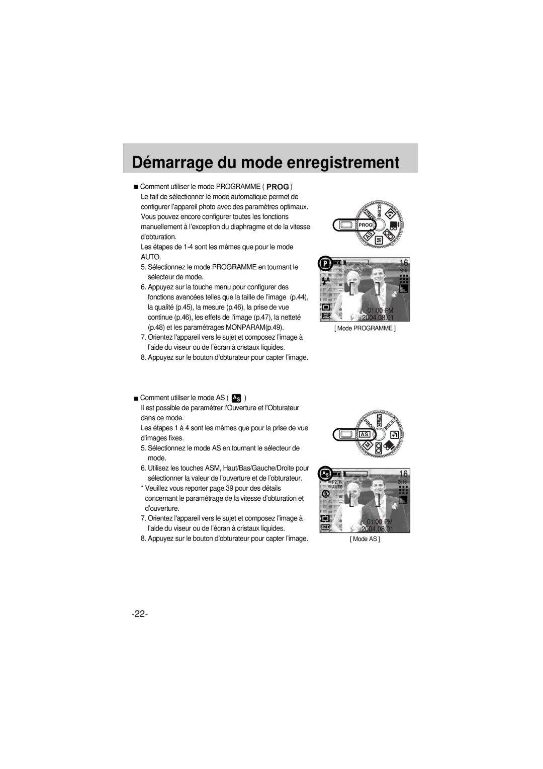 Samsung EC-A6ZZZSBA/E1 manual Démarrage du mode enregistrement, Appuyez sur le bouton d’obturateur pour capter l’image 