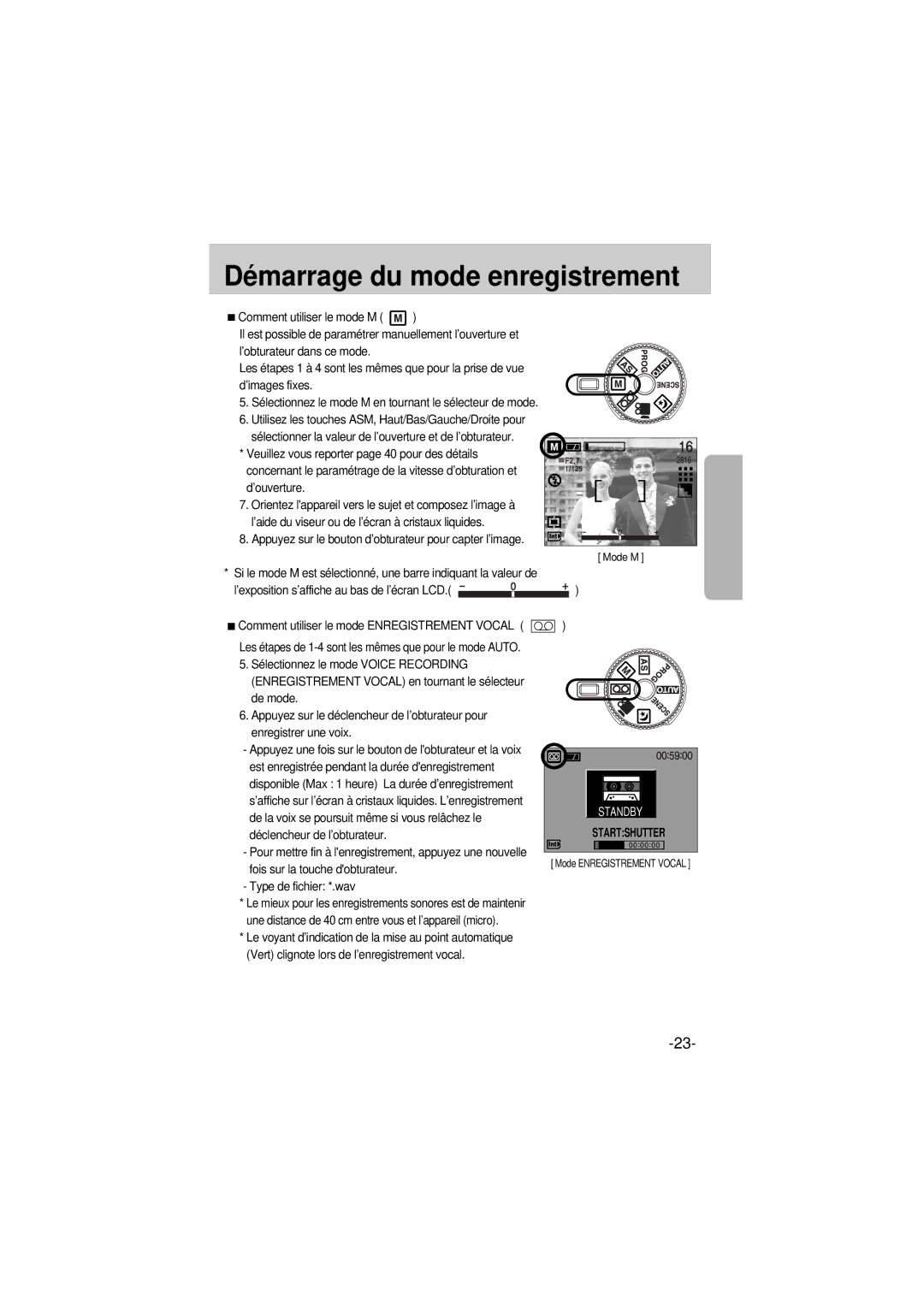 Samsung EC-A6ZZZSBA/E1 De la voix se poursuit même si vous relâchez le, Déclencheur de l’obturateur, Type de fichier *.wav 