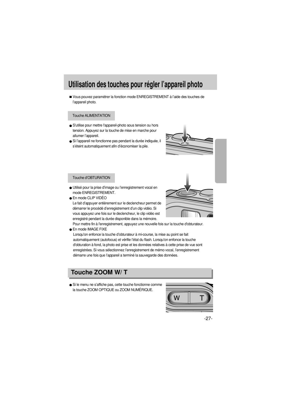 Samsung EC-A6ZZZSBA/E1 manual Utilisation des touches pour régler l’appareil photo, Touche Zoom W/ T 