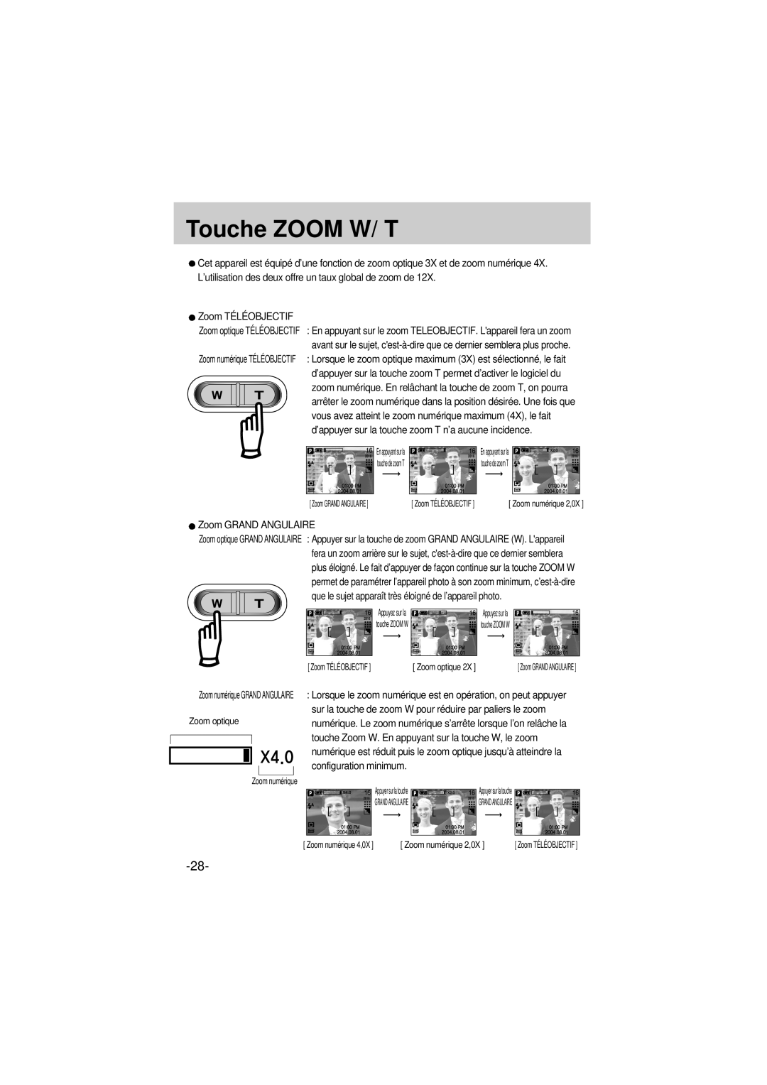 Samsung EC-A6ZZZSBA/E1 manual Touche Zoom W/ T, ’appuyer sur la touche zoom T n’a aucune incidence, Zoom Grand Angulaire 