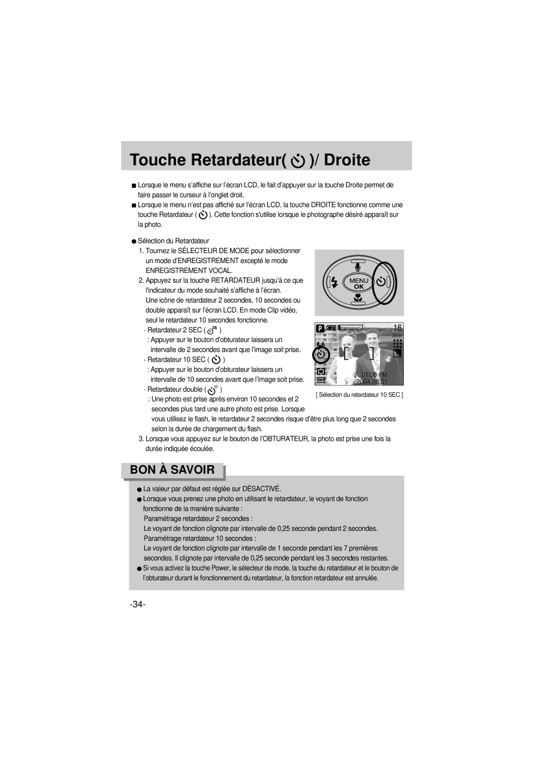 Samsung EC-A6ZZZSBA/E1 manual Touche Retardateur / Droite, Retardateur 2 SEC 