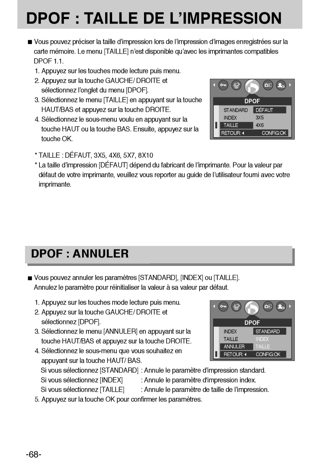 Samsung EC-A6ZZZSBA/E1 Sélectionnez le menu Annuler en appuyant sur la, Touche HAUT/BAS et appuyez sur la touche Droite 