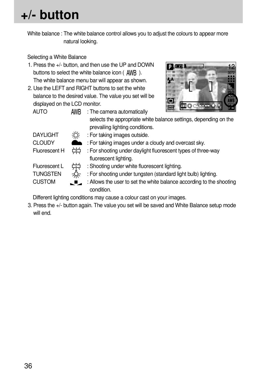 Samsung EC-A7ZZZSBB/E1, EC-A7ZZZSBB/US, EC-V70ZZSAA, EC-A7ZZZSBA/E1, EC-A7ZZZSAA manual Daylight, Cloudy, Tungsten, Custom 