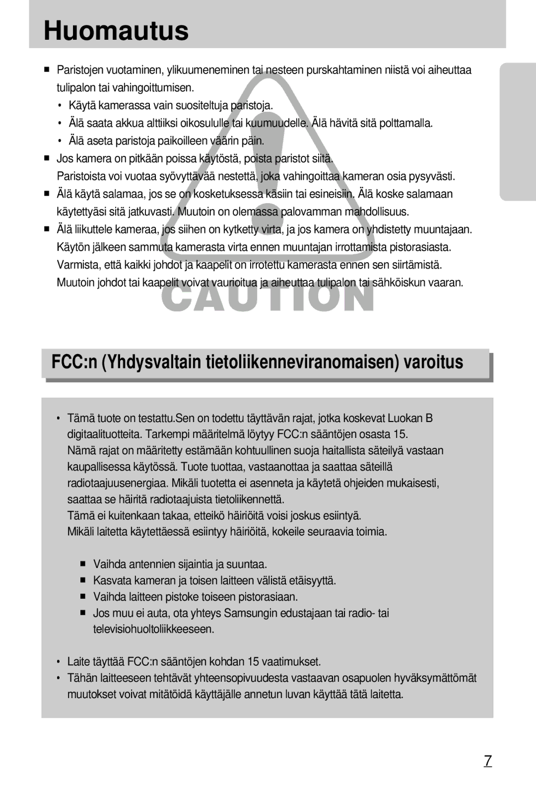 Samsung EC-A7ZZZSBB/E1 manual Huomautus, FCCn Yhdysvaltain tietoliikenneviranomaisen varoitus 