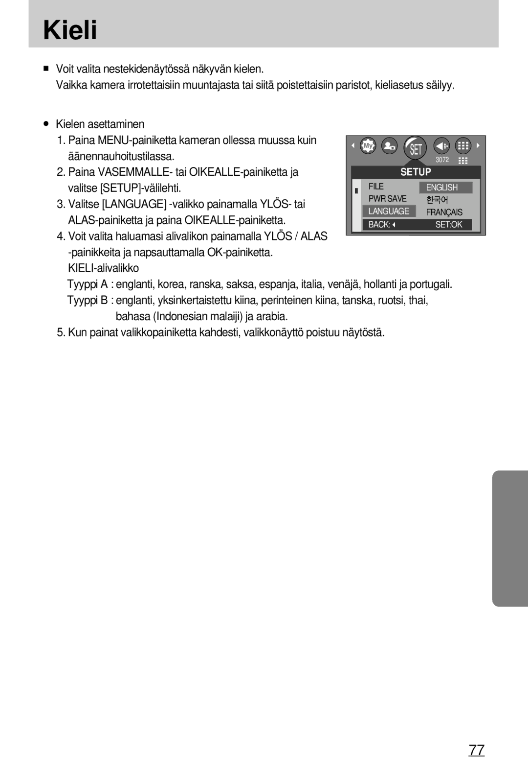 Samsung EC-A7ZZZSBB/E1 manual Kieli, Valitse Language -valikko painamalla YLÖS- tai 