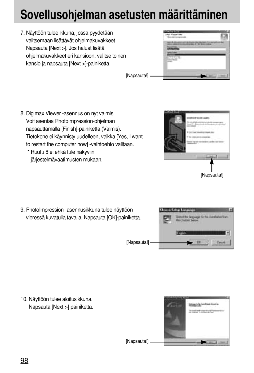 Samsung EC-A7ZZZSBB/E1 manual Ruutu 8 ei ehkä tule näkyviin Järjestelmävaatimusten mukaan 