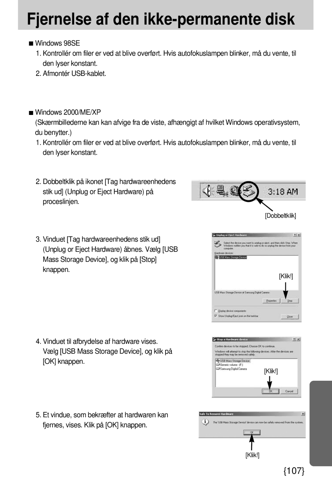 Samsung EC-A7ZZZSBB/E1 manual Fjernelse af den ikke-permanente disk, Proceslinjen 