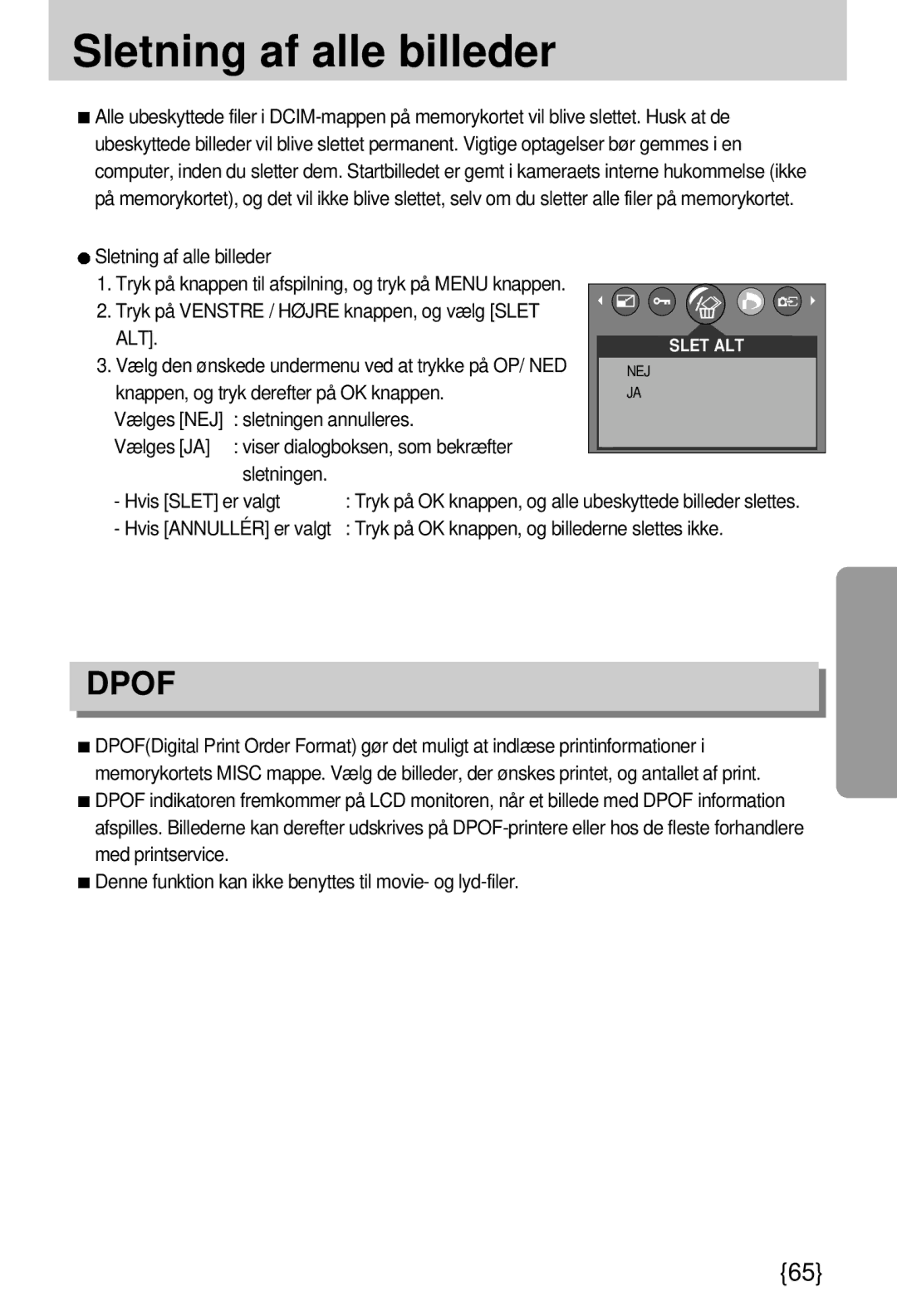 Samsung EC-A7ZZZSBB/E1 manual Sletning af alle billeder, Alt, Vælg den ønskede undermenu ved at trykke på OP/ NED 