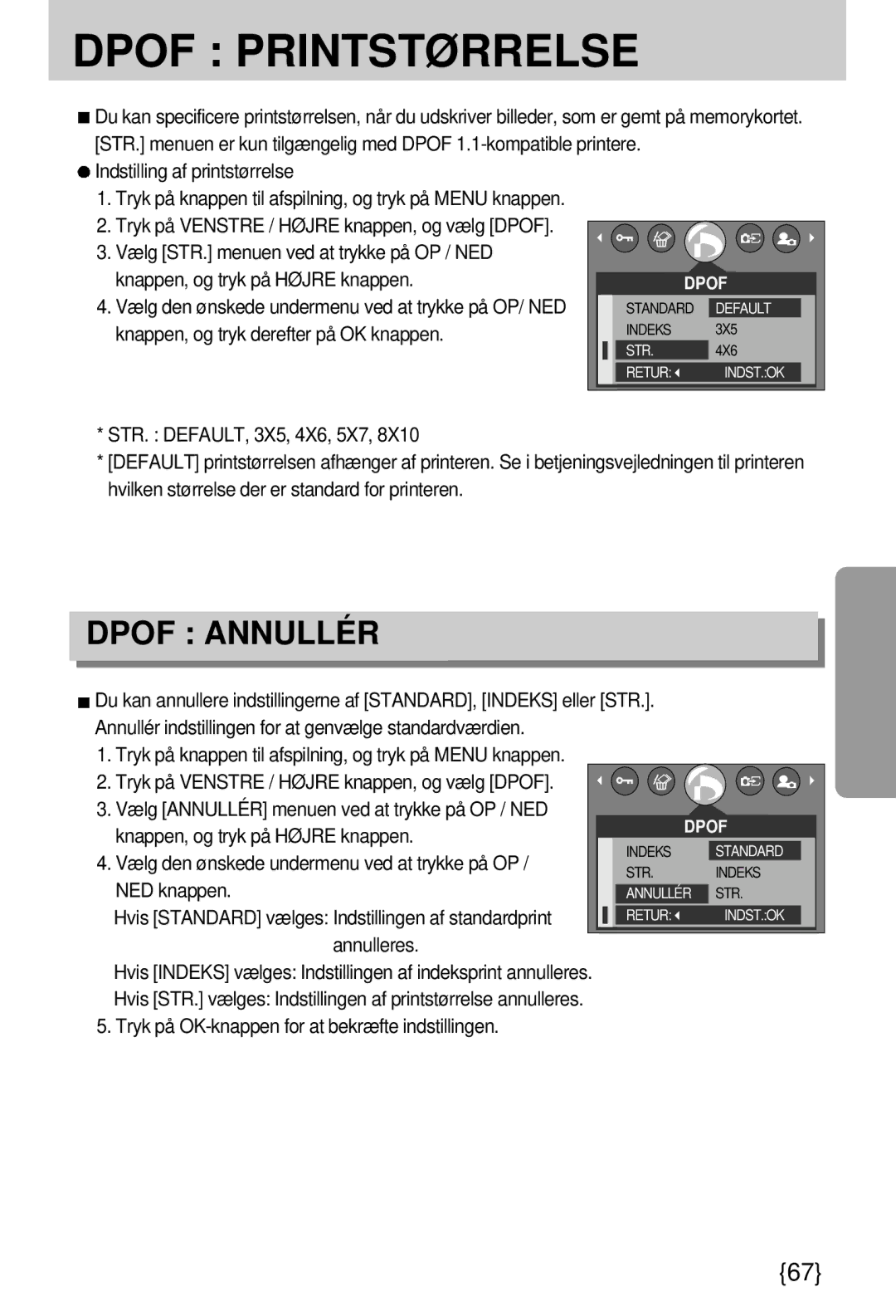 Samsung EC-A7ZZZSBB/E1 Indstilling af printstørrelse, Annullér indstillingen for at genvælge standardværdien, Annulleres 