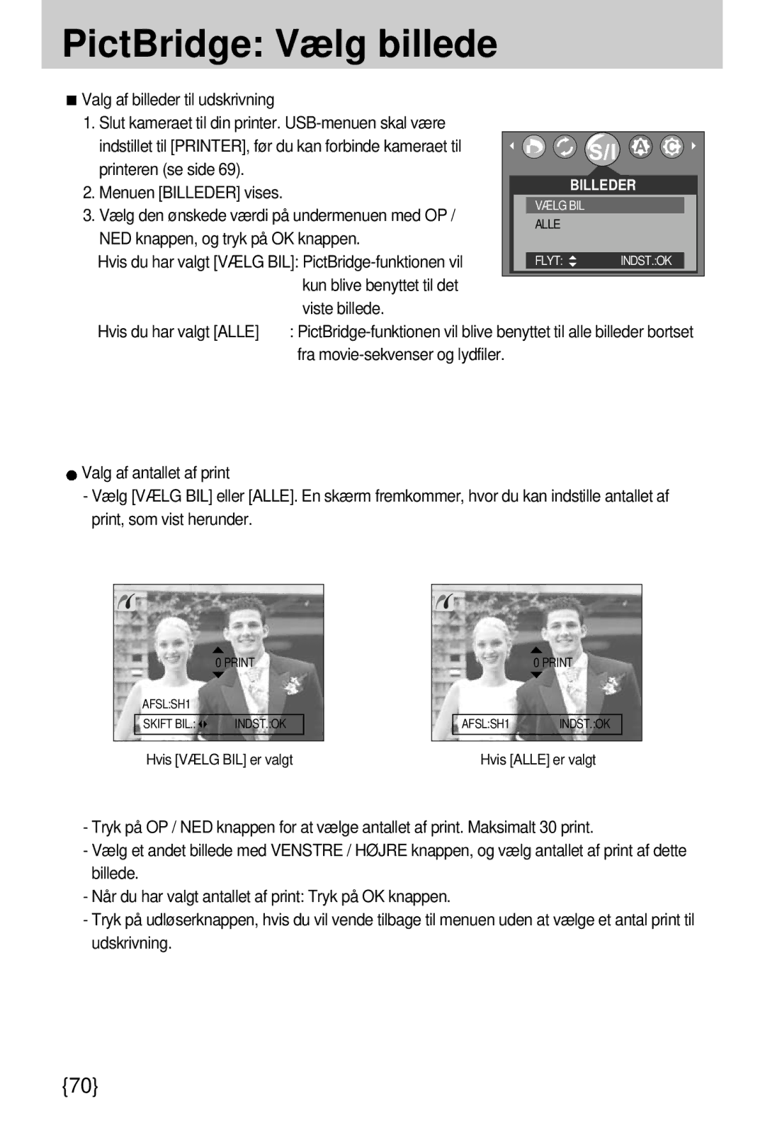 Samsung EC-A7ZZZSBB/E1 manual PictBridge Vælg billede, Vælg den ønskede værdi på undermenuen med OP 