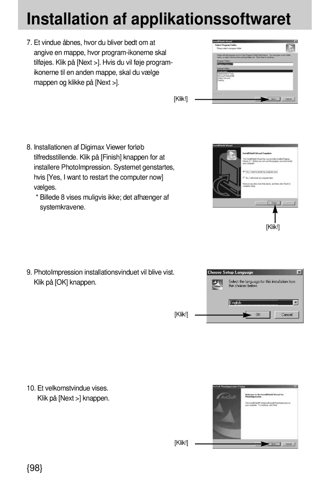 Samsung EC-A7ZZZSBB/E1 manual Klik Et velkomstvindue vises. Klik på Next knappen 