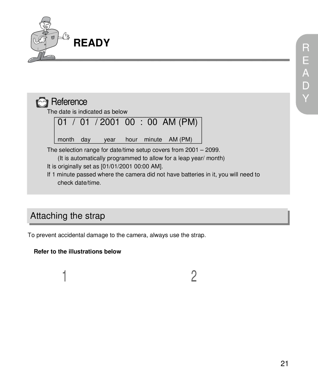 Samsung EC-D130ZSBA/E1, EC-D130ZSBA/US 01 / 01 / 2001 00 00 AM PM, Attaching the strap, Refer to the illustrations below 