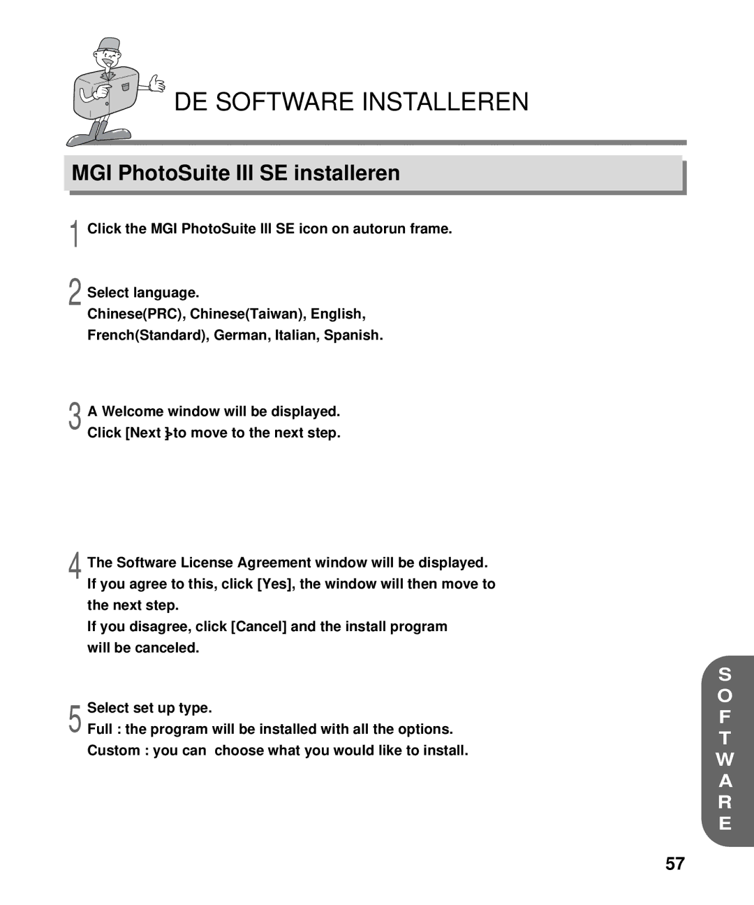 Samsung EC-D130ZSBA/E1, EC-D130ZSBA/US manual DE Software Installeren, MGI PhotoSuite III SE installeren 