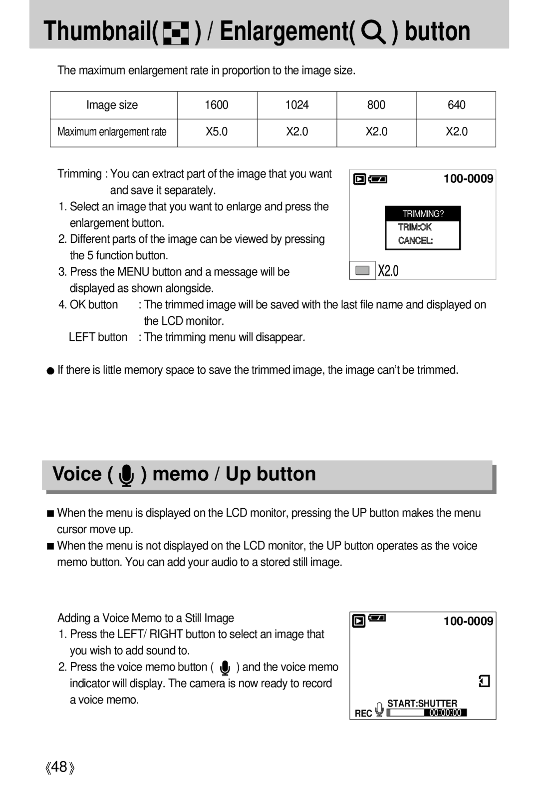 Samsung EC-D250ZSBA/E1 Maximum enlargement rate in proportion to the image size, 1600 1024 800 640, Save it separately 