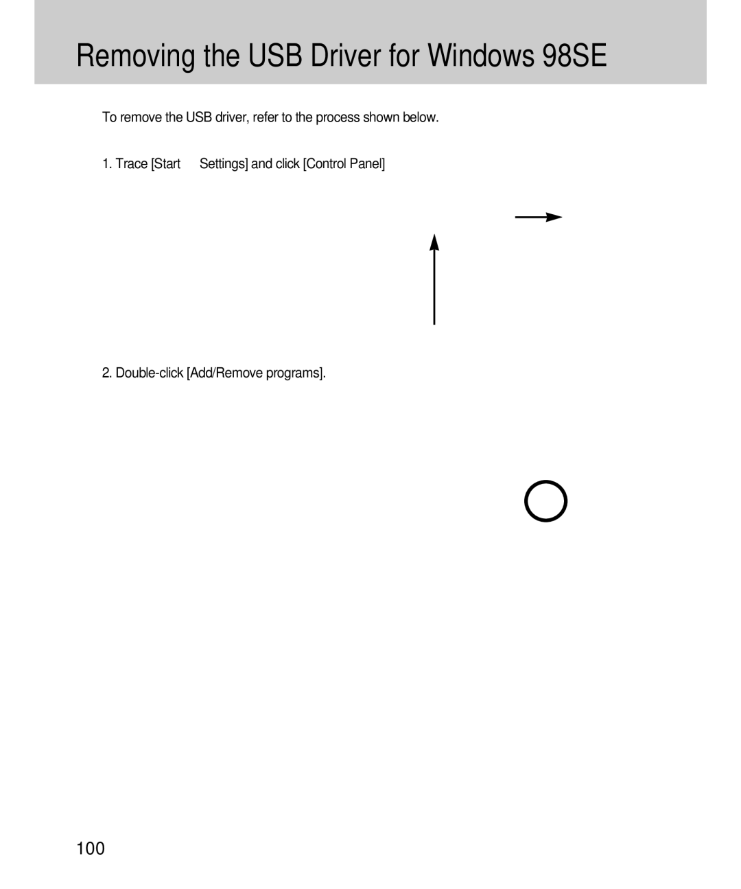 Samsung EC-D360ZSAA, EC-D360ZSBA/E1 manual Removing the USB Driver for Windows 98SE, 100 