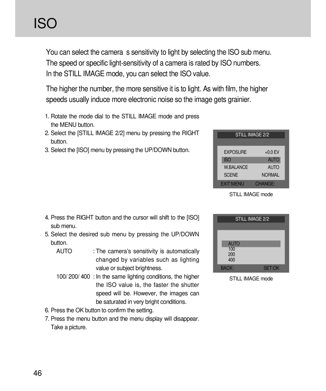 Samsung EC-D360ZSAA, EC-D360ZSBA/E1 Still Image mode, you can select the ISO value, Changed by variables such as lighting 