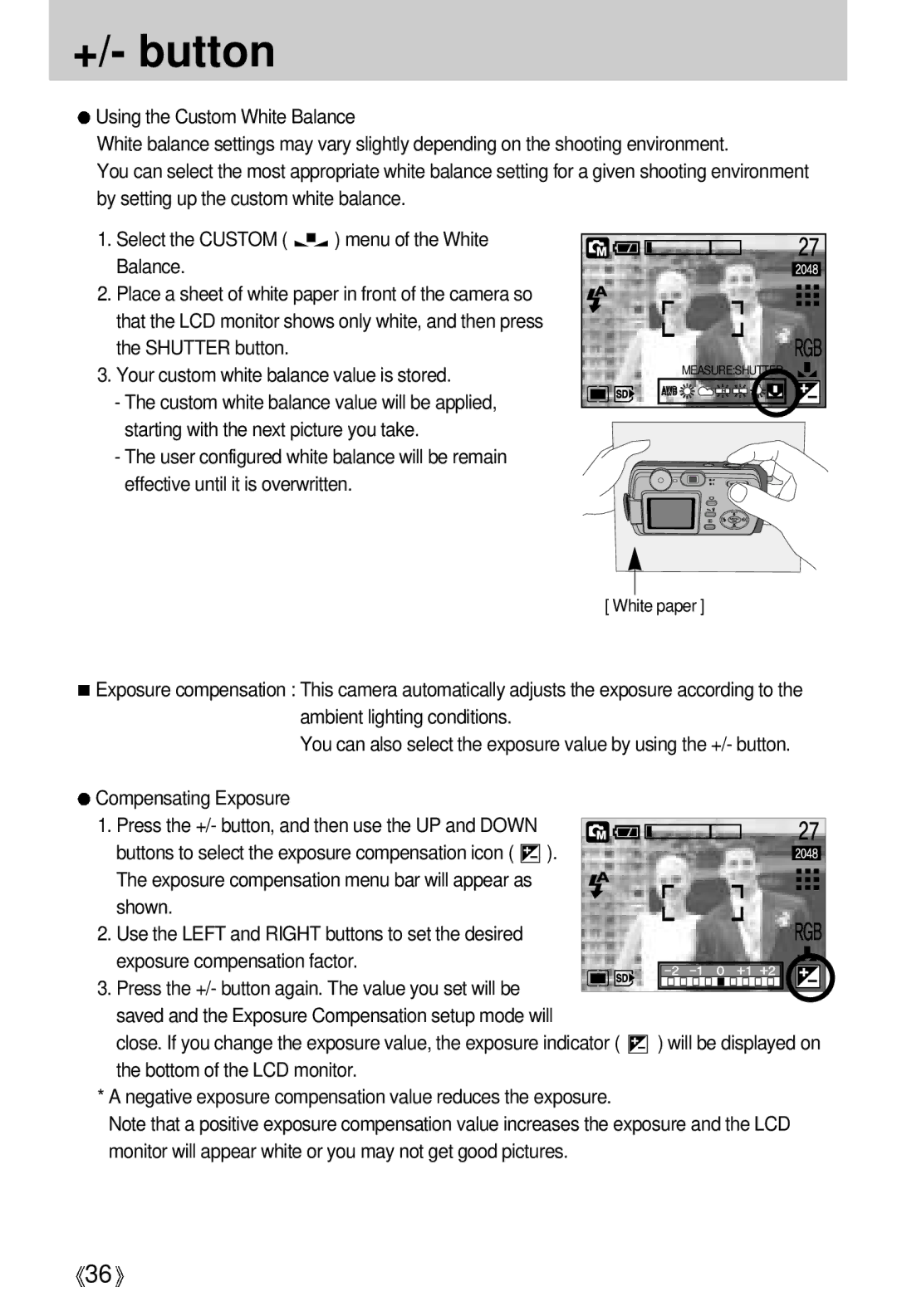 Samsung EC-D370ZSBA/DE manual Shown, Exposure compensation factor, Saved and the Exposure Compensation setup mode will 