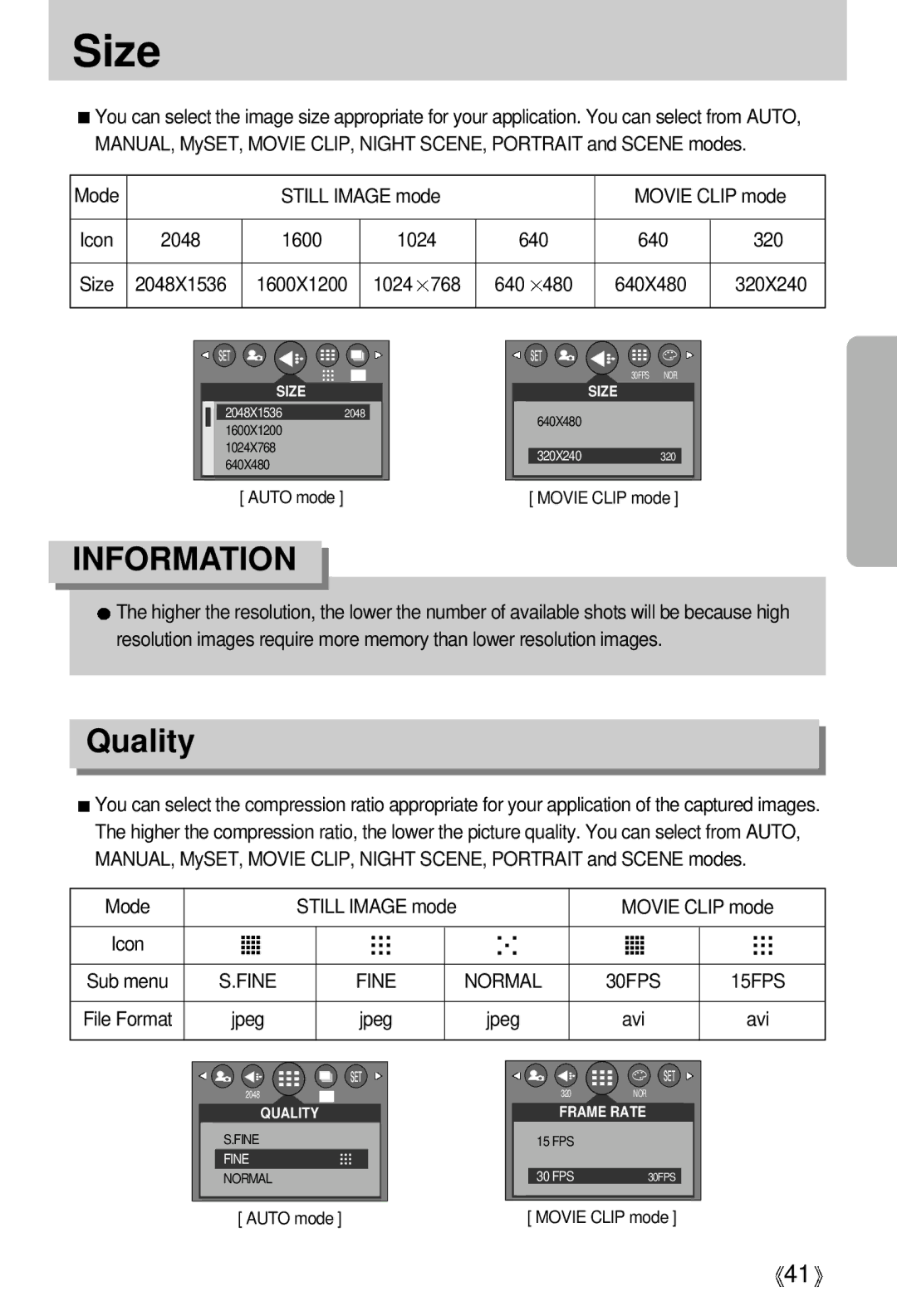 Samsung EC-D370ZSBB/E1, EC-D370ZSBA/GB, EC-D370ZSAA Size, Quality, Mode Still Image mode Movie Clip mode Icon, 30FPS, Avi 