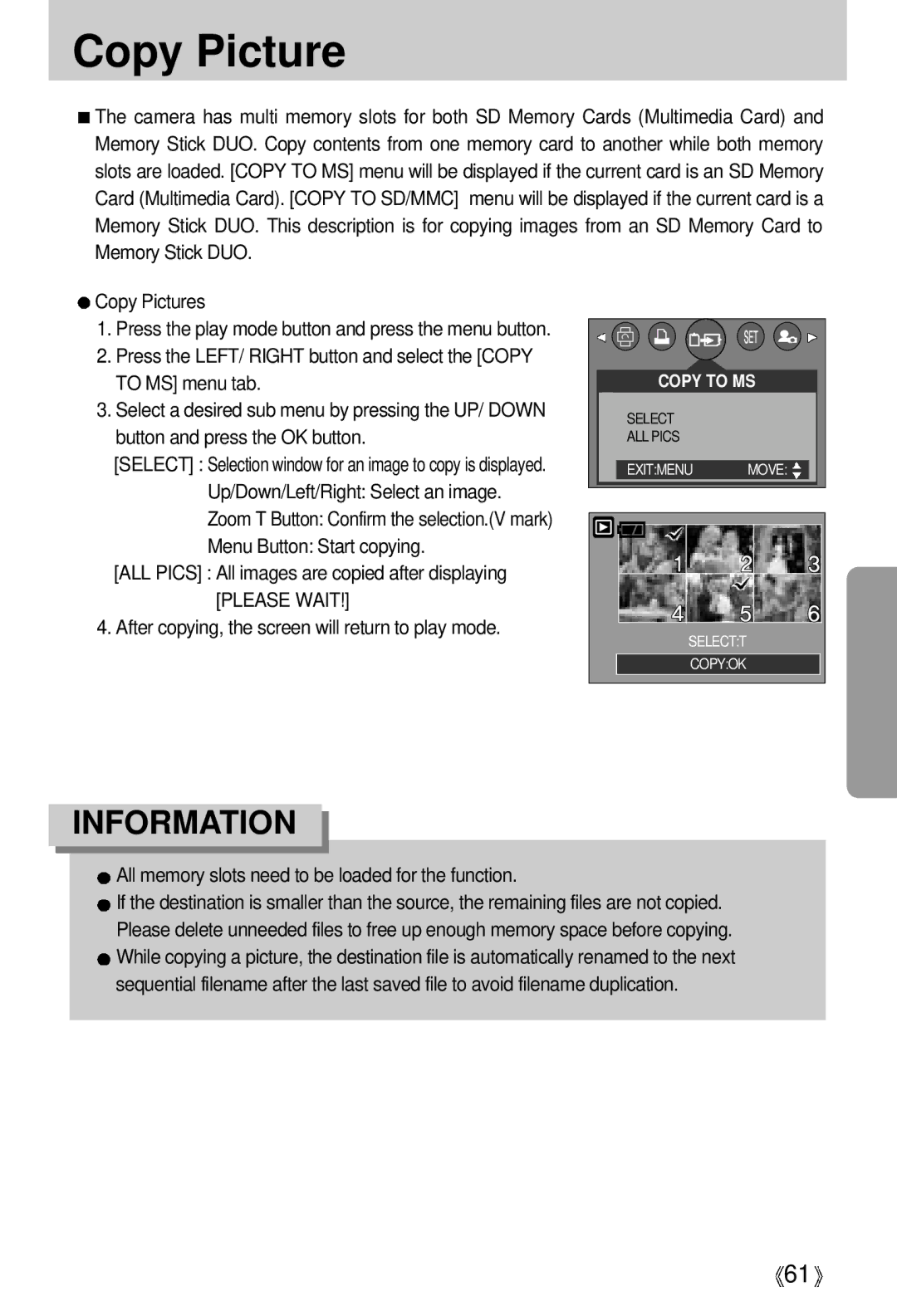 Samsung EC-D370ZSBB/E1, EC-D370ZSBA/GB, EC-D370ZSBB/GB Copy Picture, All memory slots need to be loaded for the function 