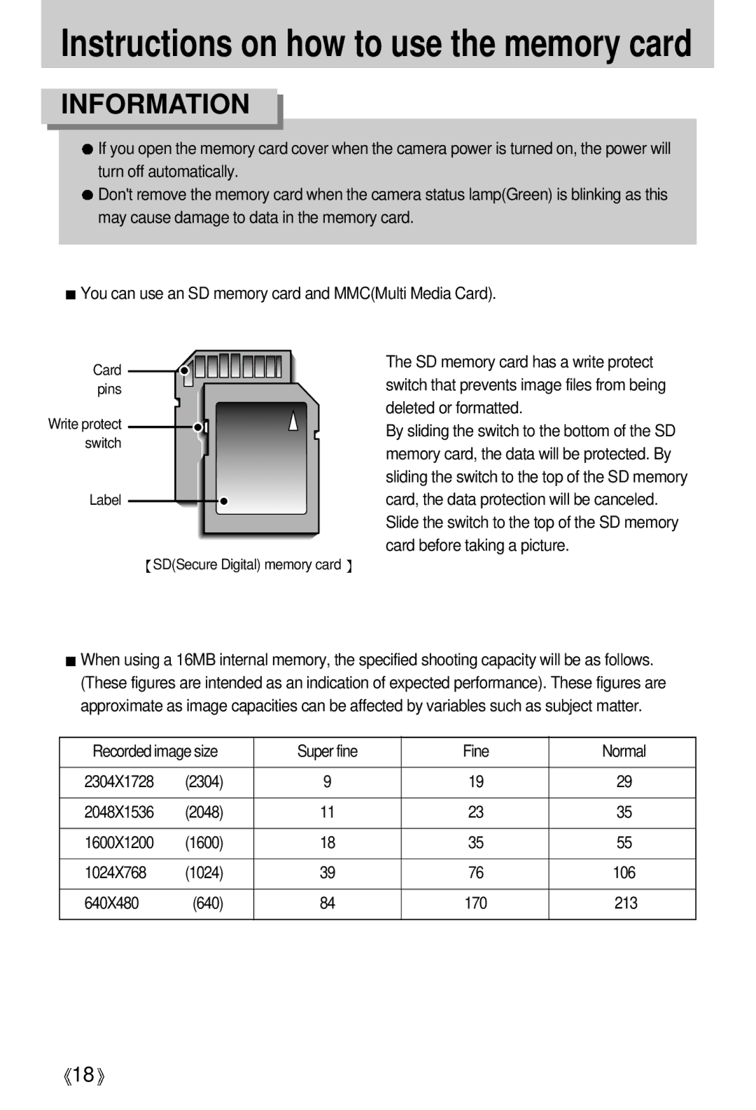 Samsung EC-D401ZSBB/E1, EC-D401ZSBA/E1 Recorded image size Super fine Fine Normal, 2304, 2048, 1600 1024X768, 640X480, 213 