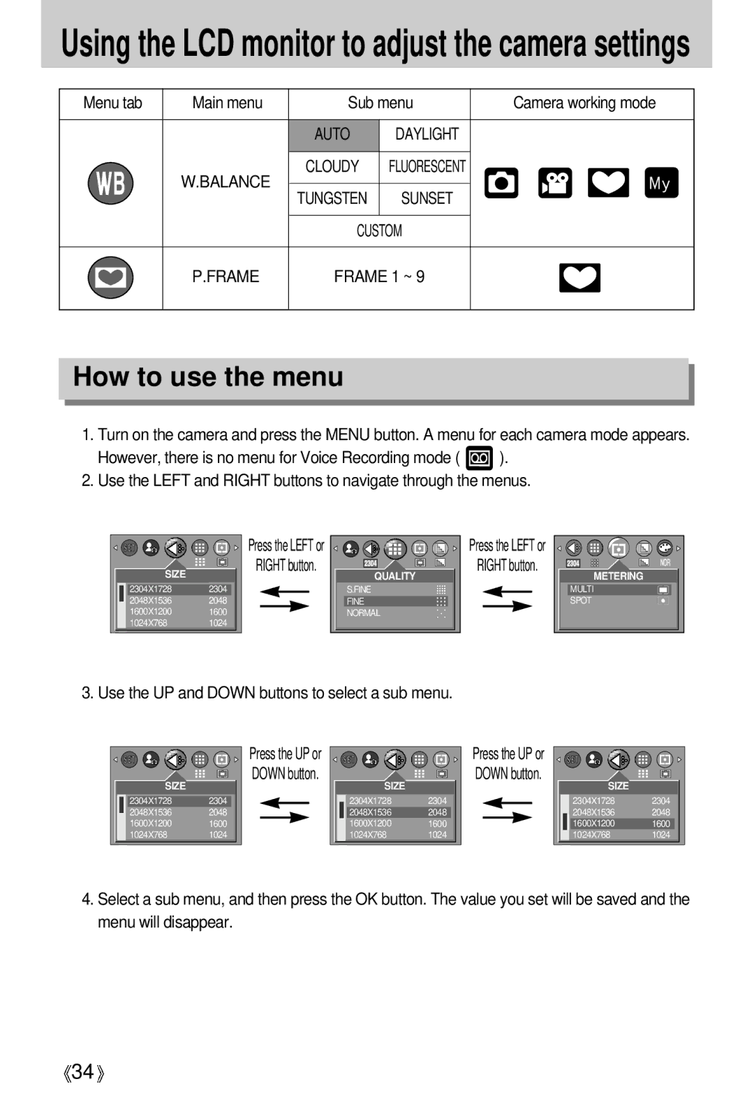 Samsung EC-D401ZSBB/E1 manual How to use the menu, Frame 1 ~, Use the UP and Down buttons to select a sub menu 