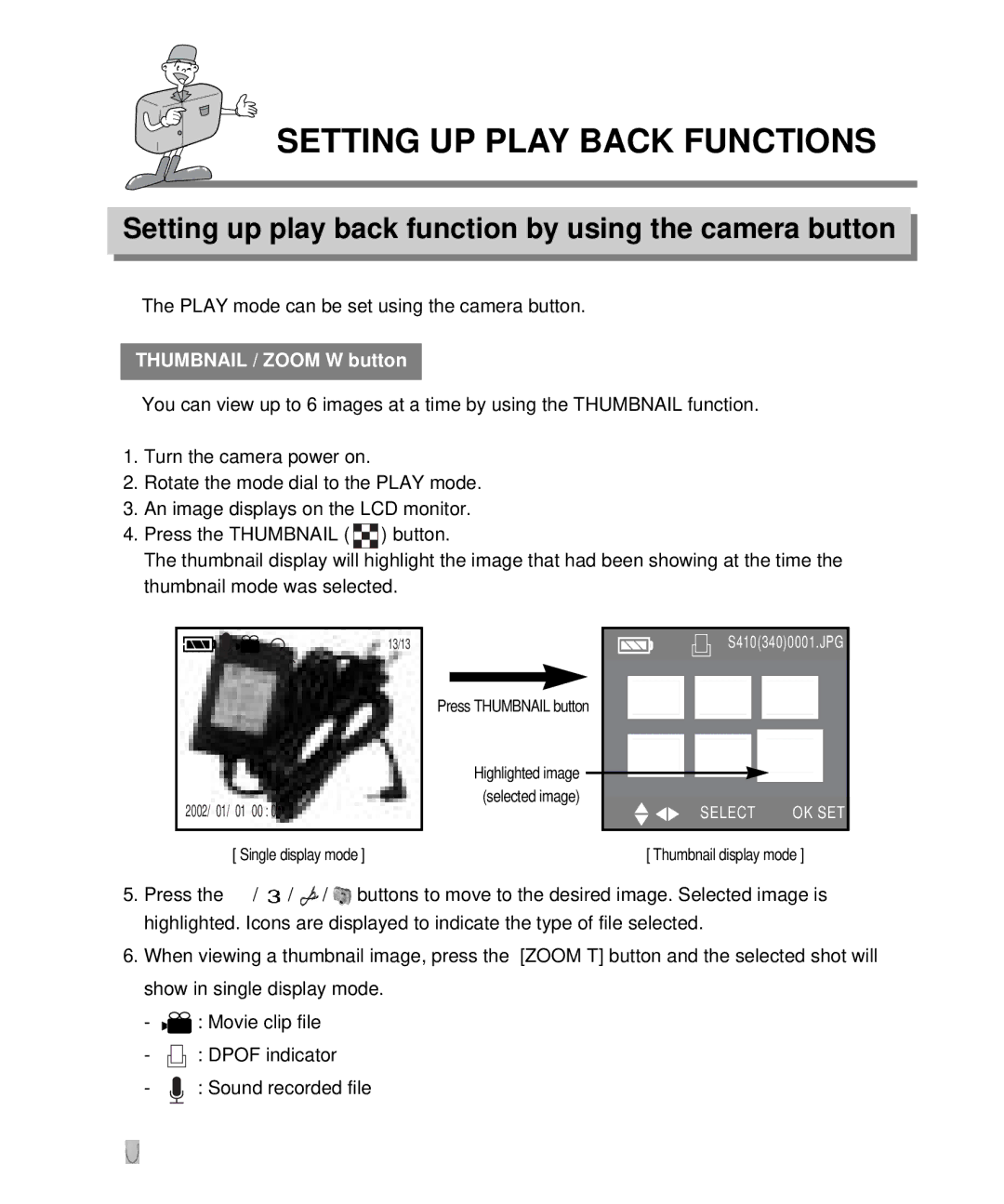 Samsung EC-D410ZSBA/E1, EC-D340ZSBA/E1 Setting up play back function by using the camera button, Thumbnail / Zoom W button 