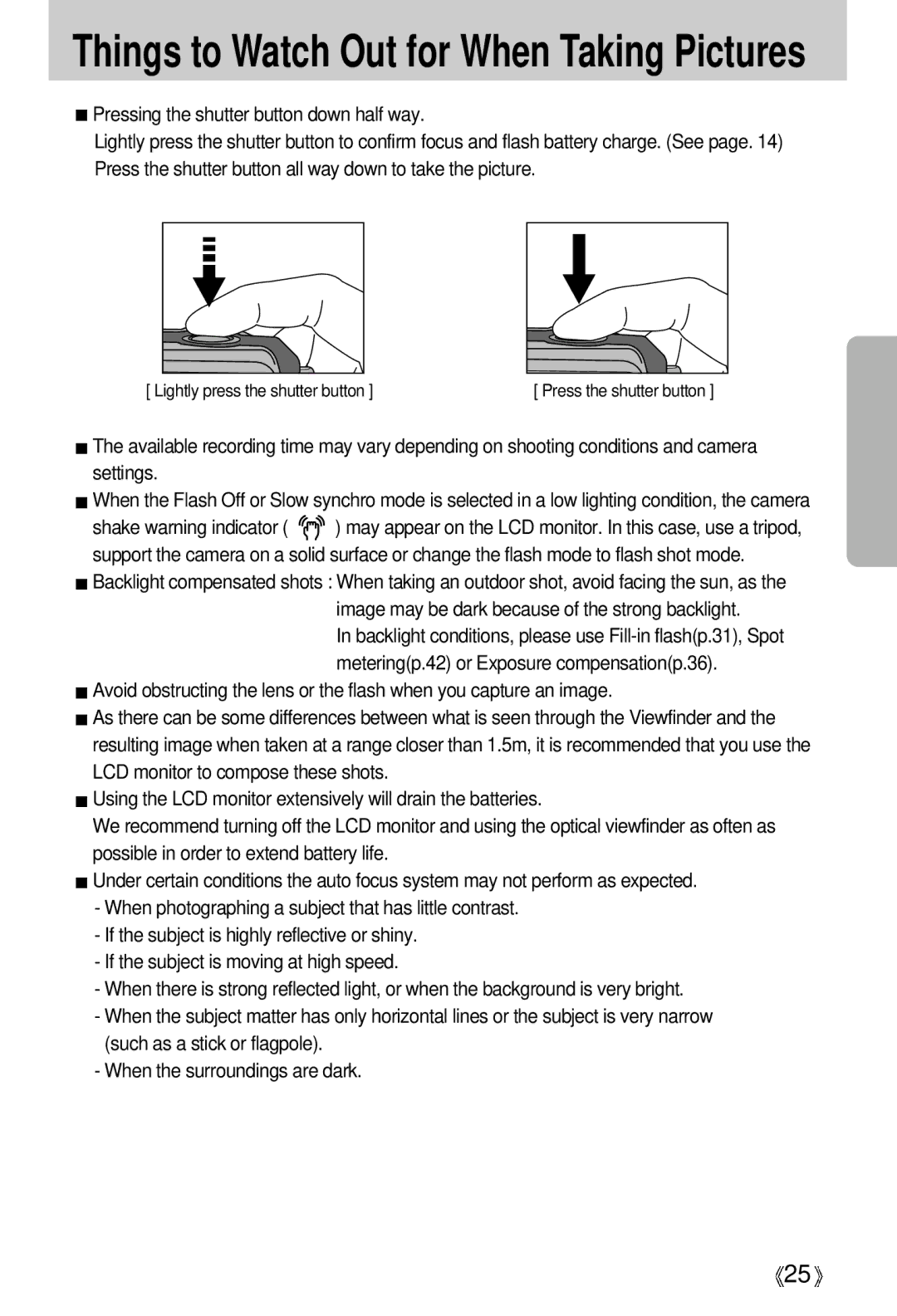 Samsung EC-D430ZSAA, EC-D430ZSBA/FR, EC-D430ZSAB, EC-D430ZSBA/GB, EC-D430ZSBA/US Things to Watch Out for When Taking Pictures 