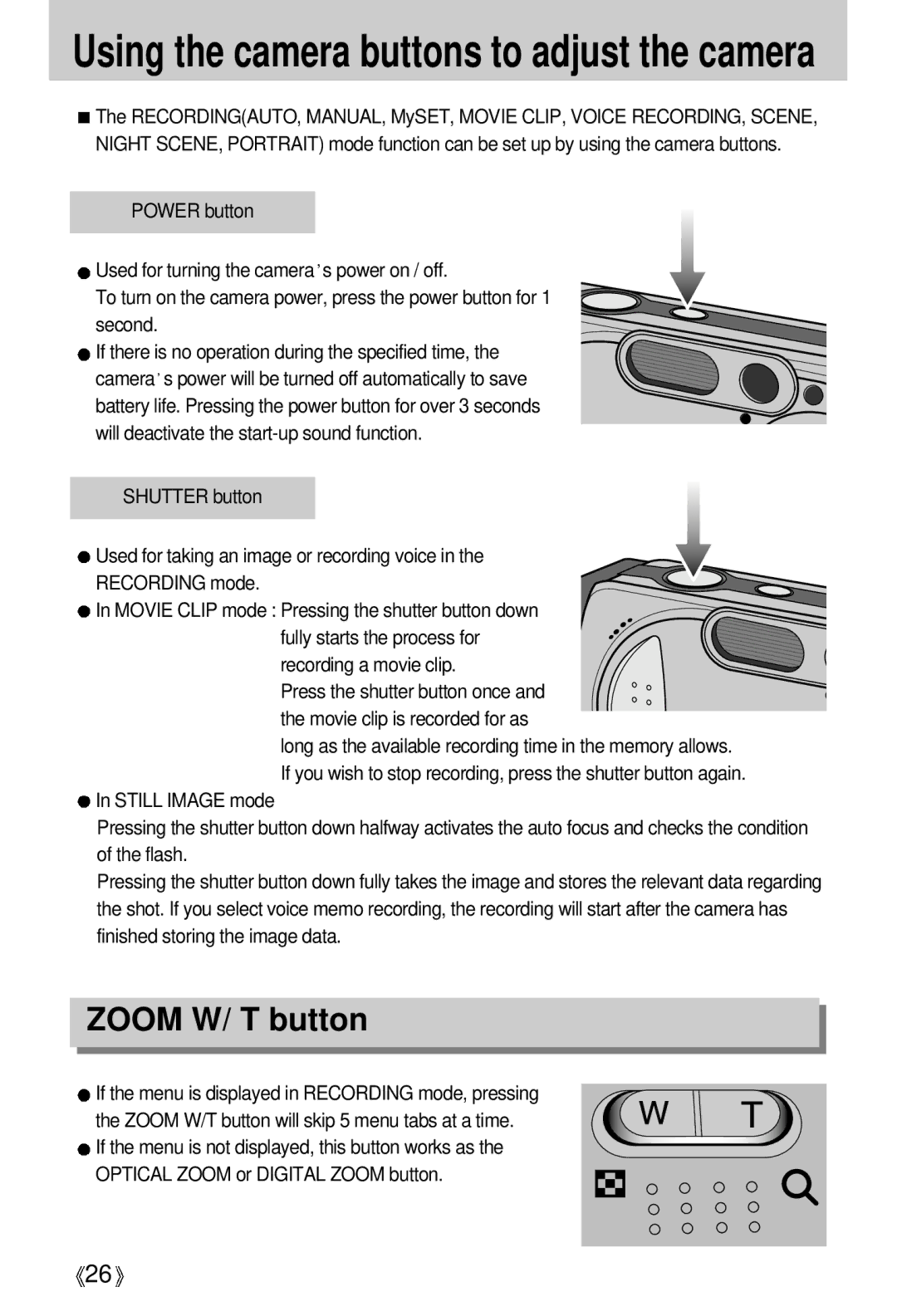 Samsung EC-D430ZSBA/FR, EC-D430ZSAA, EC-D430ZSAB manual Using the camera buttons to adjust the camera, Zoom W/ T button 