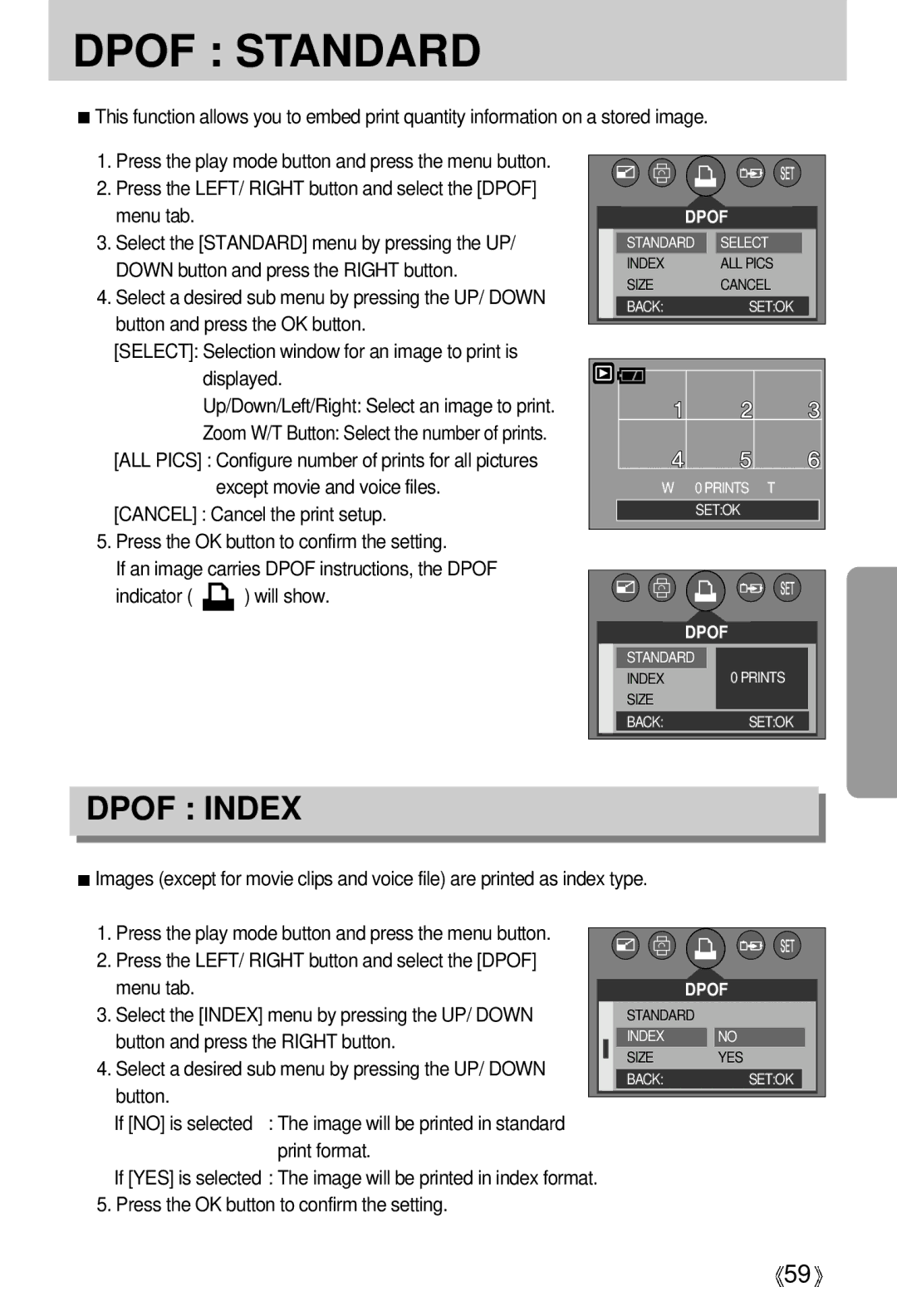 Samsung EC-D430ZSBA/US manual Press the LEFT/ Right button and select the Dpof menu tab, Button and press the Right button 