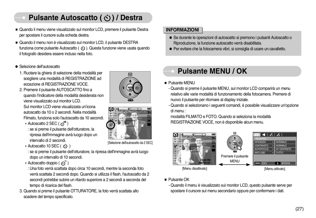 Samsung EC-D75ZZBBB/IT, EC-D60ZZBFB/IT, EC-D75ZZSBB/IT, EC-D60ZZBBD/GB manual Pulsante Autoscatto / Destra, Pulsante Menu / OK 