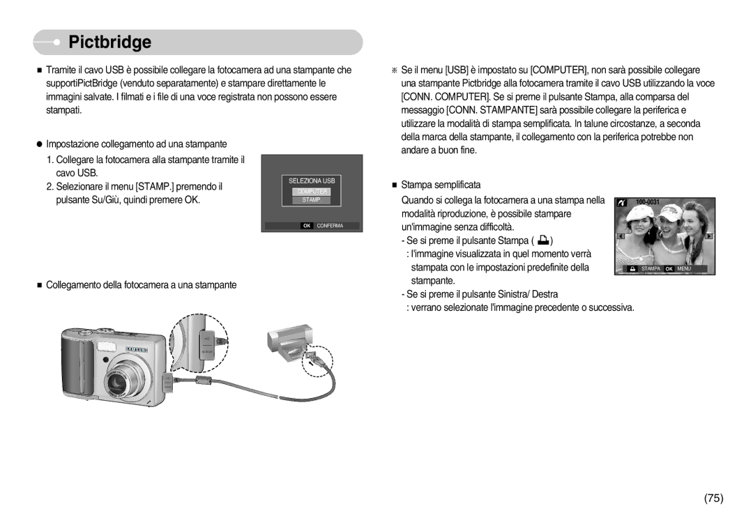 Samsung EC-D75ZZSBB/IT, EC-D60ZZBFB/IT, EC-D60ZZBBD/GB manual Pictbridge, Andare a buon fine Stampa semplificata, Stampante 