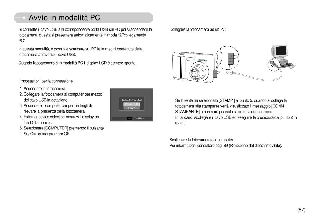 Samsung EC-D75ZZBBB/IT, EC-D60ZZBFB/IT, EC-D75ZZSBB/IT, EC-D60ZZBBD/GB, EC-D60ZZSFB/IT manual Avvio in modalità PC 