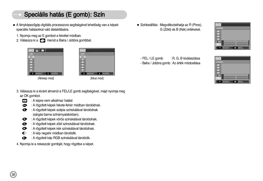 Samsung EC-D60ZZBHB/DE manual Speciális hatás E gomb Szín, Speciális hatásokkal való átalakítására 