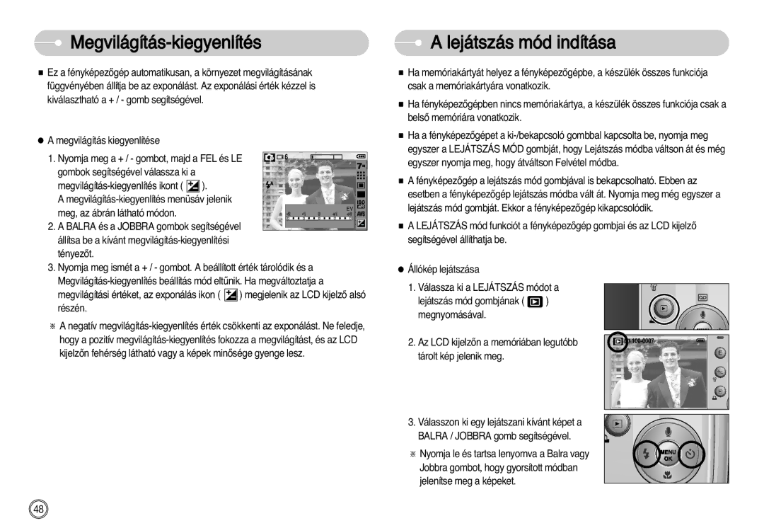 Samsung EC-D60ZZBHB/DE manual Megvilágítás-kiegyenlítés Lejátszás mód indítása, Nyomja meg a + / gombot, majd a FEL és LE 