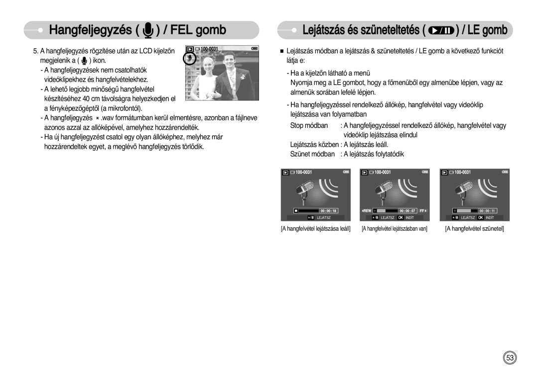 Samsung EC-D60ZZBHB/DE manual Lejátszás és szüneteltetés / LE gomb 