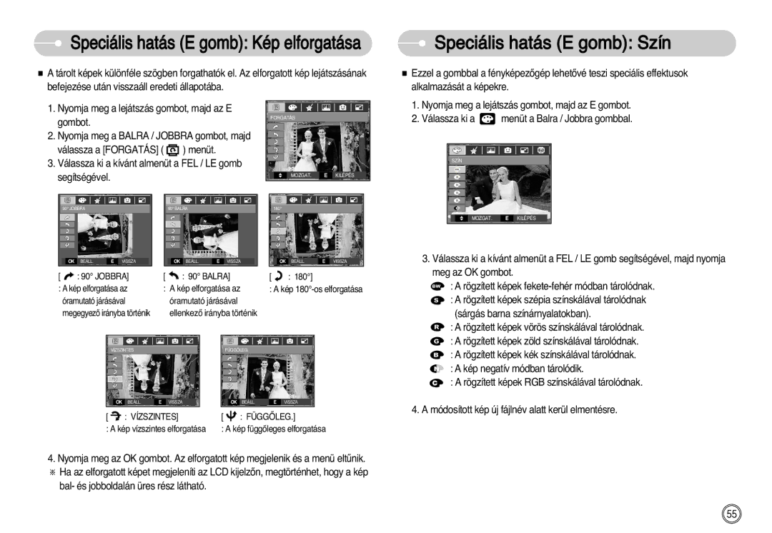 Samsung EC-D60ZZBHB/DE manual Speciális hatás E gomb Kép elforgatása, Meg az OK gombot, Sárgás barna színárnyalatokban 