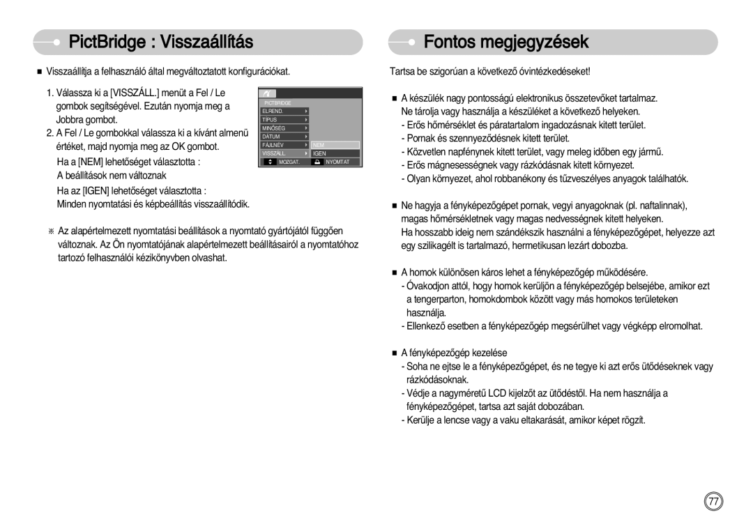 Samsung EC-D60ZZBHB/DE manual PictBridge Visszaállítás, Fontos megjegyzések, Ha az Igen lehetŒséget választotta 