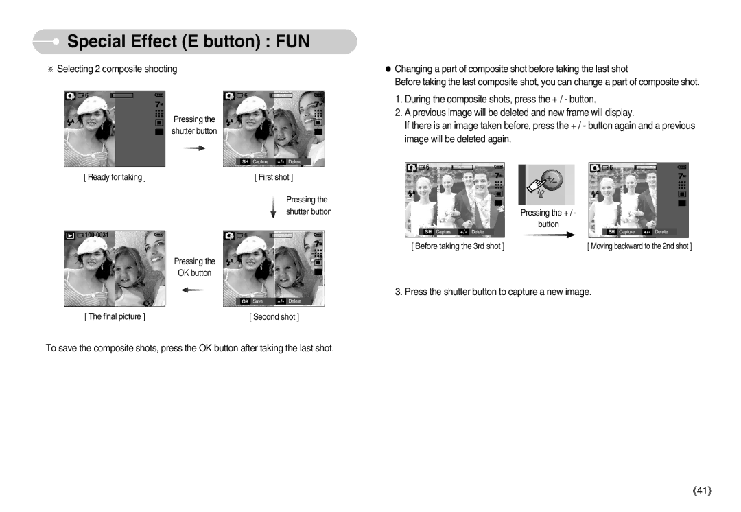 Samsung EC-D70ZZBBC/FR, EC-D70ZZBBB/FR, EC-D60ZZBFL/E1, EC-D60ZZSFM/E1, EC-D60ZZBFB/IT, EC-D75ZZSBB/IT manual First shot 