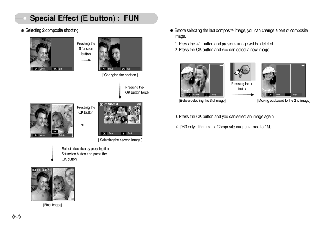 Samsung EC-D75ZZBBB/IT, EC-D70ZZBBC/FR, EC-D70ZZBBB/FR, EC-D60ZZBFL/E1, EC-D60ZZSFM/E1 manual Selecting 2 composite shooting 
